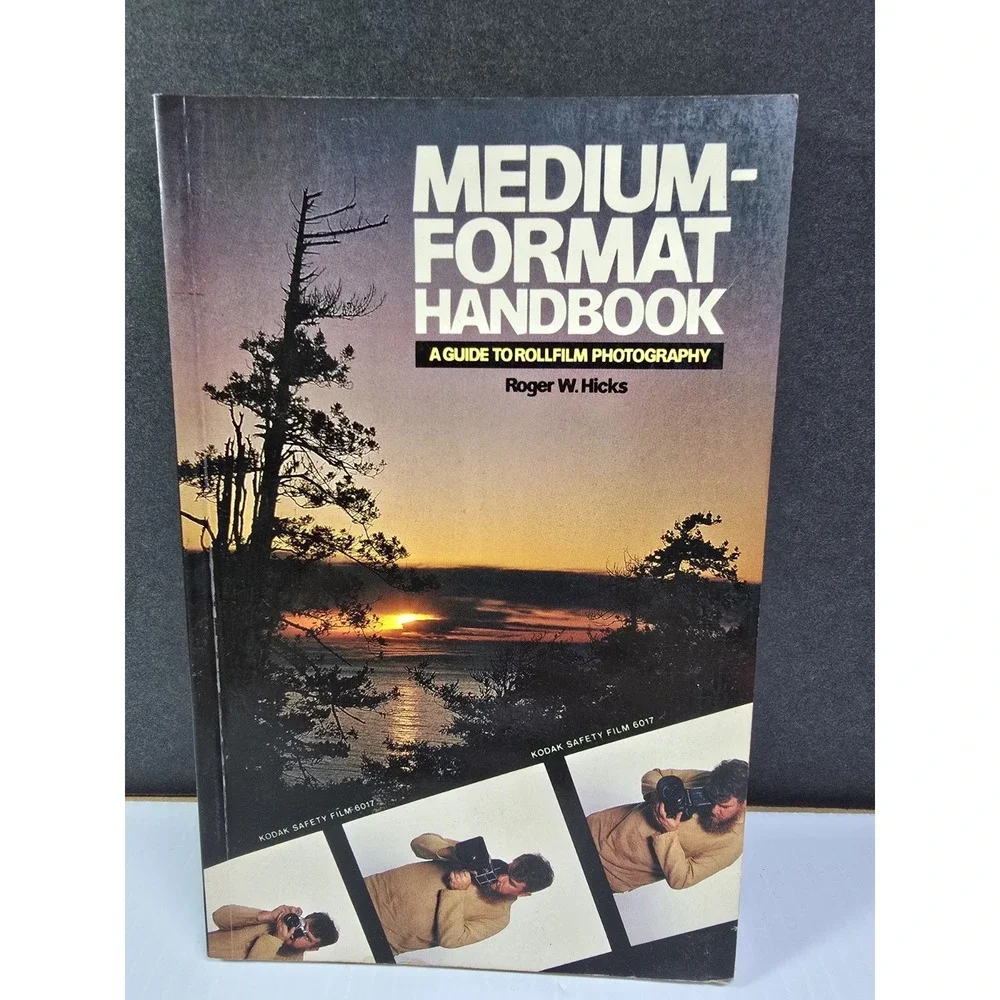 Medium-formatHandbook: Guide to Rollfilm Photography, Hobby To Job, Film Is King